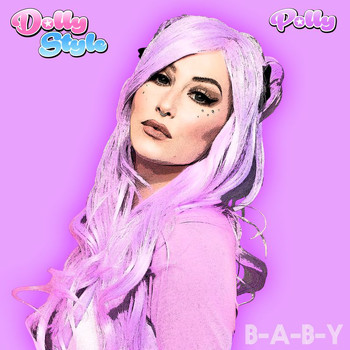 Dolly Style - B-A-B-Y