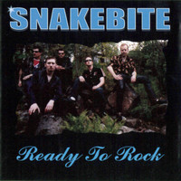Snakebite - Ready to Rock