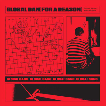 Global Dan - For A Reason (Explicit)