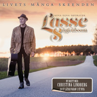Lasse Sigfridsson - Livets många skeenden - Mina egna favoriter