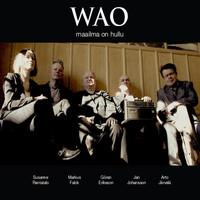 WAO - Maailma on Hullu (Album Sampler)