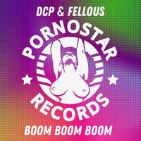 DCP and Fellous - Boom Boom Boom