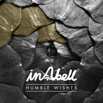InAbell - Humble Wishes