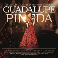 Guadalupe Pineda - Homenaje a Los Grandes Compositores
