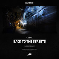 Kuzak - Back To The Streets