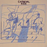 Carnival Kids - Trick Myself / Artificial Life