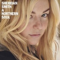 Sheridan Smith - A Northern Soul