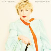 Marianne Faithfull - Negative Capability (Explicit)