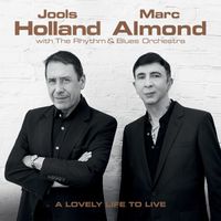 Jools Holland & Marc Almond - A Lovely Life to Live