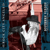 Rock City Angels - Southern Vision: Lost Recordings from 1989 to 1992, Vol. 2