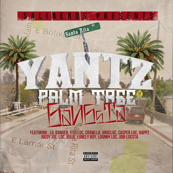 Yantz - Palm Tree Gangsta (Explicit)