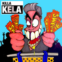 Killa Kela - Sweet 16's (Explicit)