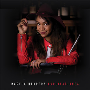Magela Herrera - Explicaciones