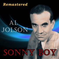 Al Jolson - Sonny Boy (Remastered)