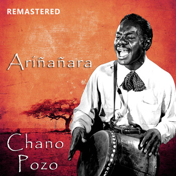 Chano Pozo - Ariñañara (Remastered)