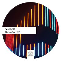 Y-rich - Ruiseñor EP