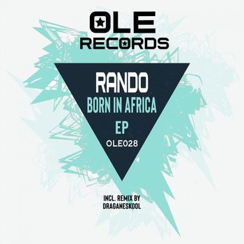 Rando - Born In Africa EP