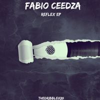Fabio Ceedza - Reflex Ep