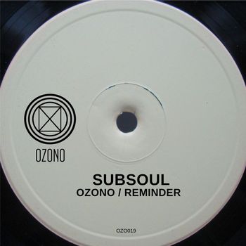 Subsoul - Ozono / Reminder