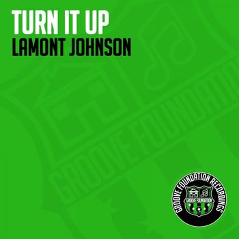 Lamont Johnson - Turn It Up (Explicit)