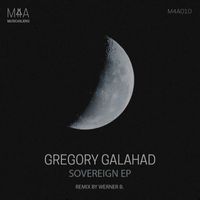 Gregory Galahad - Sovereign EP