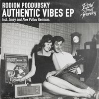 Rodion Poddubsky - Authentic Vibes