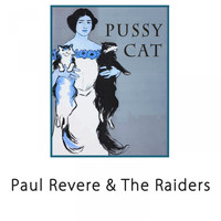 Paul Revere & The Raiders - Pussy Cat