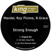 Maxdal, Roy Picone & B.Grace - Strong Enough