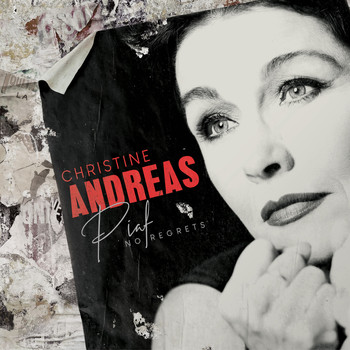 Christine Andreas - Piaf: No Regrets