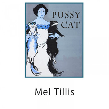 Mel Tillis - Pussy Cat