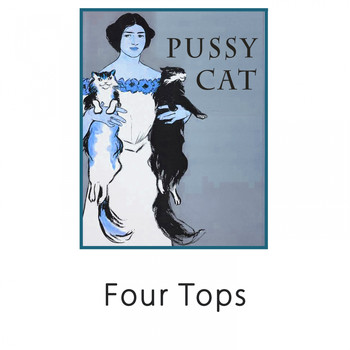 Four Tops - Pussy Cat