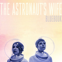 Bluebook - The Astronaut's Wife