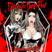 Blood On The Dance Floor - Cinema Erotica (Explicit)