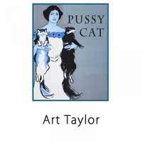 Art Taylor - Pussy Cat