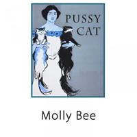 Molly Bee - Pussy Cat