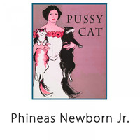 Phineas Newborn Jr. - Pussy Cat