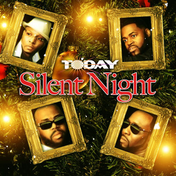 Today - Silent Night (Day Mix)
