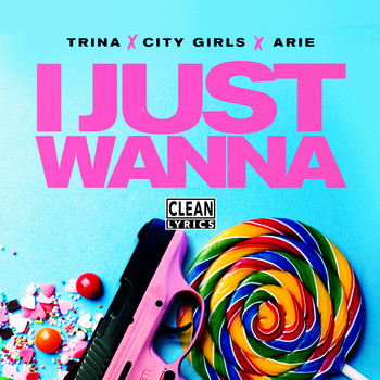Trina - I Just Wanna (feat. City Girls & Aire)