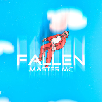 Master MC - Fallen (Explicit)