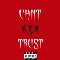 Nico Suave (feat. Domo The Prodigy) - Cant Trust (Explicit)