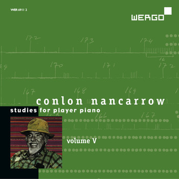 Conlon Nancarrow - Conlon Nancarrow: Studies for Player Piano, Vol. V