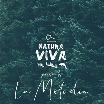 Various Artists - Natura Viva Pres. "La Melodia"