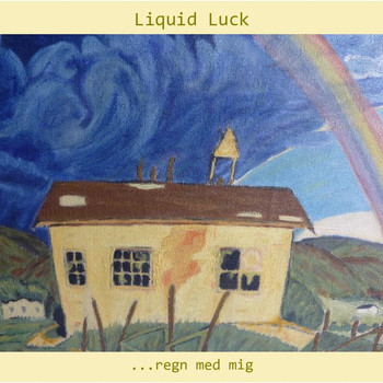 Liquid Luck - Regn Med Mig