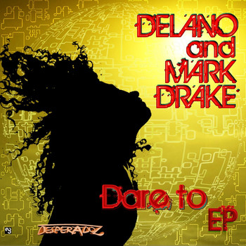 Delano, Mark Drake - Dare To
