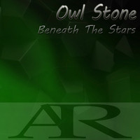 Owl Stone - Beneath the Stars