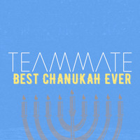 TeamMate - Best Chanukah Ever