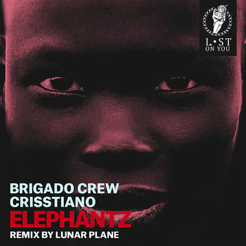 Brigado Crew and Crisstiano - Elephantz
