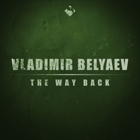 Vladimir Belyaev - The Way Back
