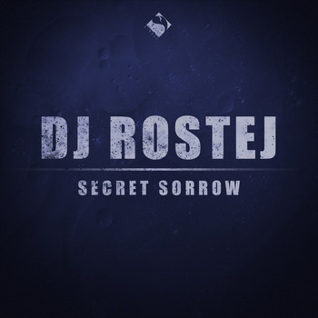 DJ Rostej - Secret Sorrow