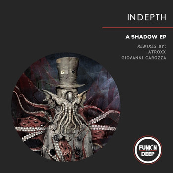 Indepth - A Shadow